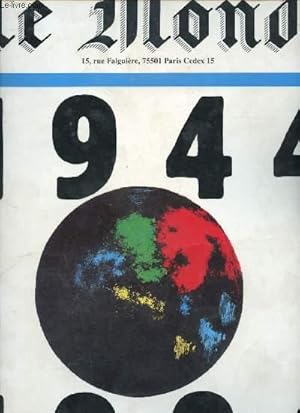 Seller image for LE MONDE - 1944-1994 : L'Europe en qupete d'une protection (1950) par Jean Lacouture- Mao prend sa revanche (1966), par Lanuel Lucbert - Le communisme se fissure  Tchernobyl (1986), par Olivier Duhamel - Sida : La maladie-mtaphore du sicle, etc for sale by Le-Livre