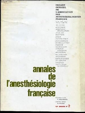 Seller image for ANNALES DE L'ANESTHESIOLOGIE FRANCAISE - REVUE TRIMESTRIELLE - TOME XIII - N2 - AVRIL/MAI/JUIN 1972 : Utilisation clinique de di-allyl-nor-toxifrine  propos de 100 cas, par J.F. Moskovtchenko, D. Beaulieu et C. Ptris,etc for sale by Le-Livre