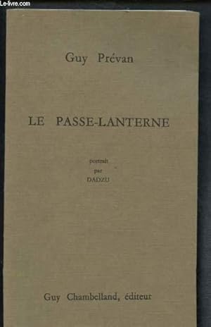 Seller image for LE PASSE-LANTERNE for sale by Le-Livre