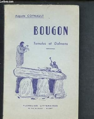 Seller image for BOUGON : TUMULUS ET DOLMENS for sale by Le-Livre