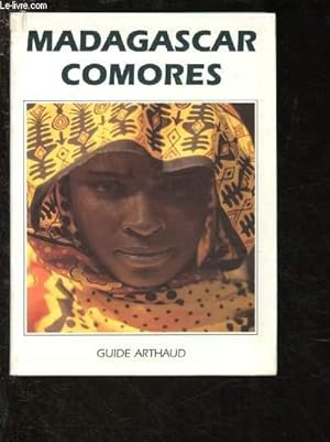 Seller image for MADAGASCAR COMORES / GUIDE ARTHAUD 1990 for sale by Le-Livre