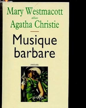 Seller image for MUSIQUE BARBARE (ROMAN) for sale by Le-Livre