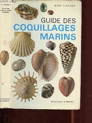 Image du vendeur pour GUIDE DES COQUILLAGES MARINS : DESCRIPTION, REPARTITION, SYSTEMATIQUE mis en vente par Le-Livre