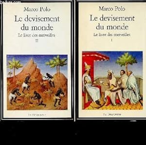 Bild des Verkufers fr TOMES I ET II - LE DEVISEMENT DU MONDE : LE LIVRE DES MERVEILLES / COLLECTION "LA DECOUVERTE" N21 et 22 zum Verkauf von Le-Livre