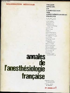 Seller image for ANNALES DE L'ANESTHESIOLOGIE FRANCAISE - REVUE TRIMESTRIELLE - TOME XI - N1 - JAN/FEV/MARS 1970 : REANIMATION MEDICALE : Importance des effets de la pression artrielle au gaz carbonique sur l'hmodynamique, par B. Roquefeuil, Ch. Triadou,etc for sale by Le-Livre