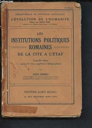 Bild des Verkufers fr LES INSTITUTIONS POLITIQUES ROMAINES DE LA CITE A L'ETAT - COLLECTION "L'EVOLUTION DE L'HUMANITE- SYNTHESE COLLECTIVE XVIII" zum Verkauf von Le-Livre