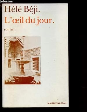 Seller image for L'OEIL DU JOUR for sale by Le-Livre