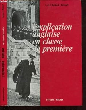 Bild des Verkufers fr L'EXPLICATION ANGLAISE EN CLASSE DE PREMIERE : 1 MANUEL SPECIMEN POUR ELEVE + 24 FICHES : REPERTOIRE DES CITATIONS EN LANGUE ANGLAISE POUR LE PROFESSEUR zum Verkauf von Le-Livre