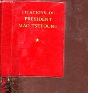 Bild des Verkufers fr CITATIONS DU PRESIDENT MAO TSETOUNG -VOLUME I zum Verkauf von Le-Livre