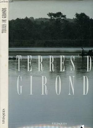 Seller image for TERRES DE GRIONDE for sale by Le-Livre