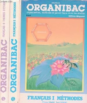Imagen del vendedor de ORGANIBAC - FRANCAIS I - METHODES + FRANCAIS II ; THEMES D'ETUDES - LYCEES D'ENSEIGNEMENT GENERAL ET TECHNIQUE - TOUTES SECTIONS - SECONDE, PREMIERE, TERMINALE (Prparation suivie de l'Epreuve Anticipe de Franais du Baccalaurat) 2 VOLUMES a la venta por Le-Livre