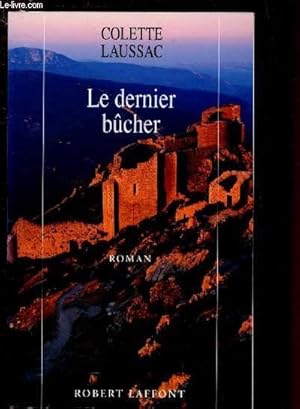 Image du vendeur pour LE DERNIER BUCHER mis en vente par Le-Livre