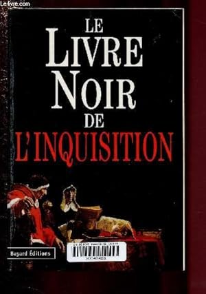 Seller image for LE LIVRE NOIR DE L'INQUISITION - LES GRANDS PROCES for sale by Le-Livre