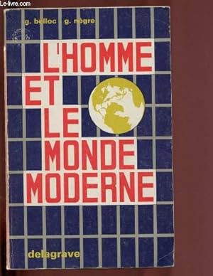 Seller image for L'HOMME ET LE MONDE MODERNE for sale by Le-Livre