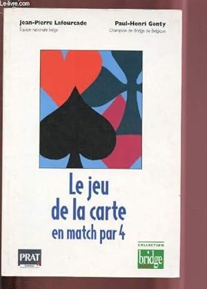 Image du vendeur pour LE JEU DE LA CARTE EN MATCH PAR 4 / COLLECTION "BRIDGE REPERES" N8 mis en vente par Le-Livre