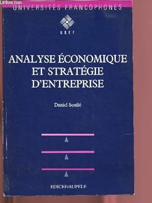 Seller image for ANALYSE ECONOMIQUE ET STRATEGIE D'ENTREPRISE for sale by Le-Livre