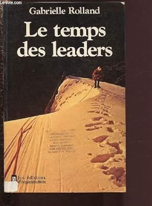 Bild des Verkufers fr LE TEMPS DES LEADERS zum Verkauf von Le-Livre