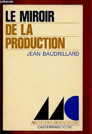 Seller image for LE MIROIR DE LA PRODUCTION for sale by Le-Livre