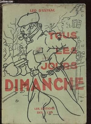 Imagen del vendedor de TOUS LES JOURS DIMANCHE - SOUVENIRS a la venta por Le-Livre