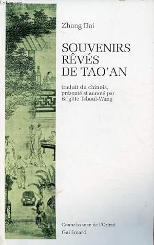 Bild des Verkufers fr SOUVENIRS REVES DE TAO'AN zum Verkauf von Le-Livre