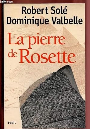 Bild des Verkufers fr LA PIERRE DE ROSETTE zum Verkauf von Le-Livre