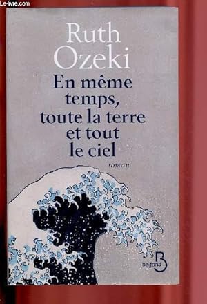 Seller image for EN MEME TEMPS, TOUTE LA TERRE ET TOUT LE CIEL for sale by Le-Livre