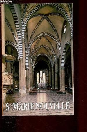 Immagine del venditore per GUIDE HISTORIQUE ET ARTISTIQUE DE SAINTE MARIE NOUVELLE ET DE SES CLOITRES (FLORENCE - ITALIE) venduto da Le-Livre