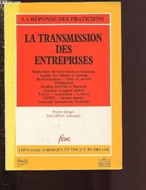 Bild des Verkufers fr LA TRANSMISSION DES ENTREPRISES zum Verkauf von Le-Livre