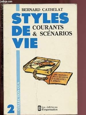 Image du vendeur pour STYLES DE VIE - COURANTS & SCENARIOS mis en vente par Le-Livre