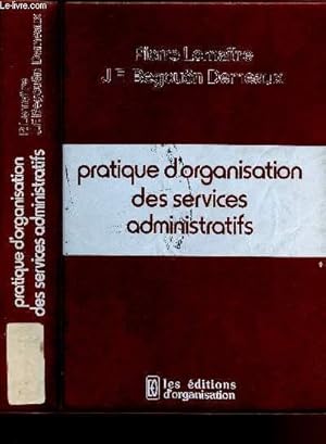 Bild des Verkufers fr PRATIQUE D'ORGANISATION DES SERVICES ADMINISTRATIFS zum Verkauf von Le-Livre