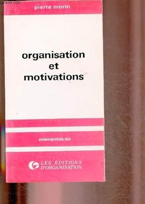 Image du vendeur pour ORGANISATION ET MOTIVATIONS mis en vente par Le-Livre