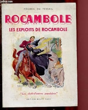Seller image for ROCAMBOLE - LES EXPLOITS DE ROCAMBOLE / COLLECTION "LES CHEFS-D'OEUVRE POPULAIRES" for sale by Le-Livre