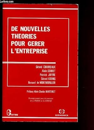 Image du vendeur pour DE NOUVELLES THEORIES POUR GERER L'ENTREPRISE mis en vente par Le-Livre