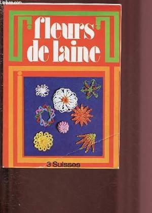 Seller image for FLEURS DE LAINE for sale by Le-Livre