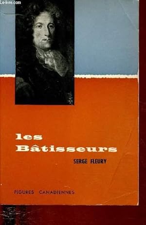 Image du vendeur pour LES FOUGUEUX BATISSEURS DE LA NOUVELLE FRANCE - 2 : FIGURES CANADIENNE mis en vente par Le-Livre