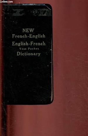 Bild des Verkufers fr NEW FRENCH-ENGLISH - ENGLISH-FRENCH VEST POCKET DICTIONARY zum Verkauf von Le-Livre