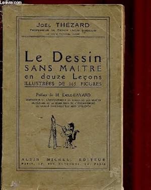 Bild des Verkufers fr LE DESSIN SANS MAITRE EN DOUZE LECONS zum Verkauf von Le-Livre