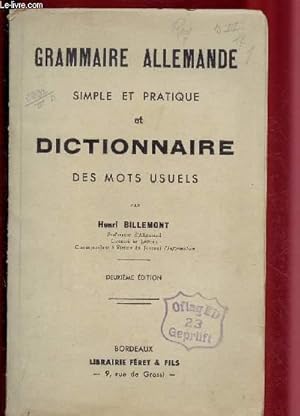 Seller image for GRAMMAIRE ALLEMANDE SIMPLE ET PRATIQUE ET DICTIONNAIRE DES MOTS USUELS for sale by Le-Livre