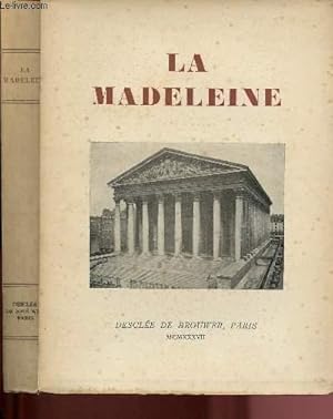 Imagen del vendedor de LA MADELEINE (avec DEDICACE DE L. RAFFIN) a la venta por Le-Livre