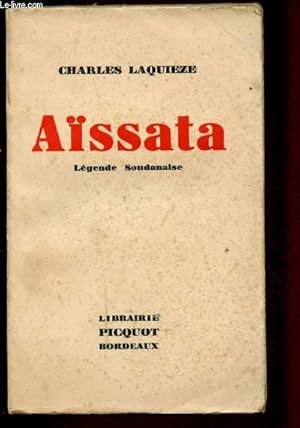 Imagen del vendedor de AISSATA - LEGENDE SOUDANAISE a la venta por Le-Livre