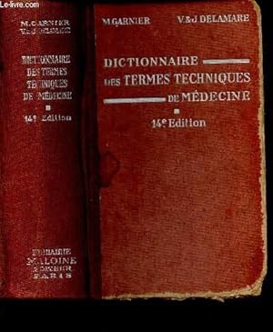 Image du vendeur pour DICTIONNAIRE DES TERMES TECHNIQUES DE MEDECINE mis en vente par Le-Livre