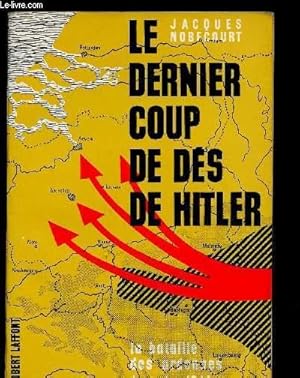 Bild des Verkufers fr LE DERNIER COUP DE DES DE HITLER zum Verkauf von Le-Livre