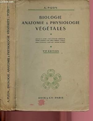 Seller image for BIOLOGIE, ANATOMIE & PHYSIOLOGIE VEGETALES for sale by Le-Livre