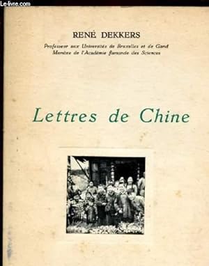 Bild des Verkufers fr LETTRES DE CHINE zum Verkauf von Le-Livre