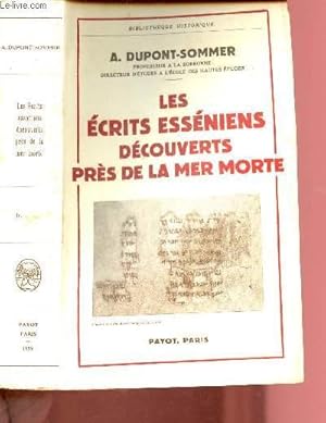 Bild des Verkufers fr LES ECRITS ESSENIENS DECOUVERTS PRES DE LA MER MORTE / BIBLIOTHEQUE HISTORIQUE zum Verkauf von Le-Livre