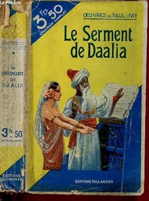 Image du vendeur pour LE SERMENT DE DAALIA mis en vente par Le-Livre