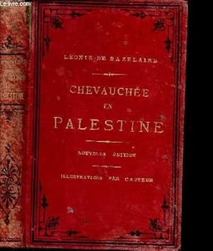 Bild des Verkufers fr CHEVAUCHEE EN PALESTINE zum Verkauf von Le-Livre