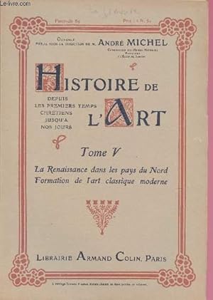 Image du vendeur pour FASCICULE 89 - TOME V : LA RENAISSANCE DANS LES PAYS DU NORD - FORMATION DE L'ART CLASSIQUE MODERNE : L'orfvrerie et l'maillerie au XVIe sicle - La gravure  la Renaissance / HISTOIRE DE L'ART DEPUIS LES PREMIERS TEMPS CHRETIENS JUSQU'A NOS JOURS mis en vente par Le-Livre