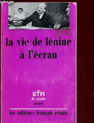 Bild des Verkufers fr LA VIE DE LENINE A L'ECRAN zum Verkauf von Le-Livre
