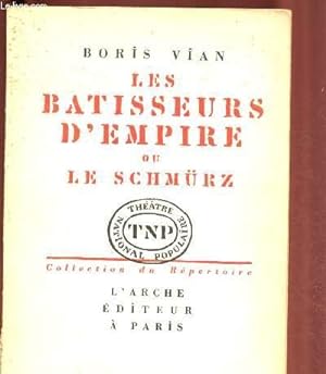 Bild des Verkufers fr LES BATISSEURS D'EMPIRE OU LE SCHMURZ zum Verkauf von Le-Livre